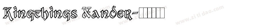 Kingthings Xander字体转换